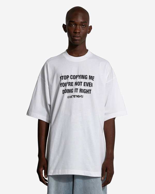 Vetements Stop Copying Me T-Shirt - "White"